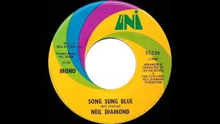 1972 HITS ARCHIVE: Song Sung Blue - Neil Diamond (a #1 record--mono 45)