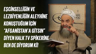 Eşcinselliğin Aleyhine Konuştuğum İçin 