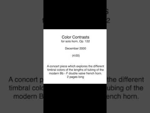 Richard Burdick's Color Contrasts for solo horn, Op. 122 (Dec. 2000)