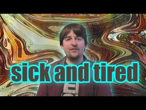 Politics is Exhausting