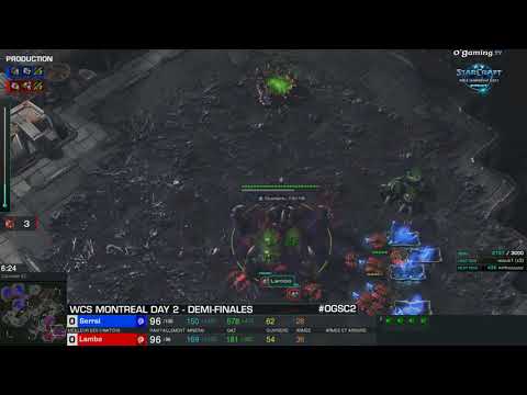 WCS Montreal Day 3 - SERRAL vs LAMBO - DEMIFINALE
