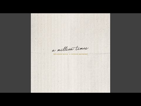 A Million Times (Live)