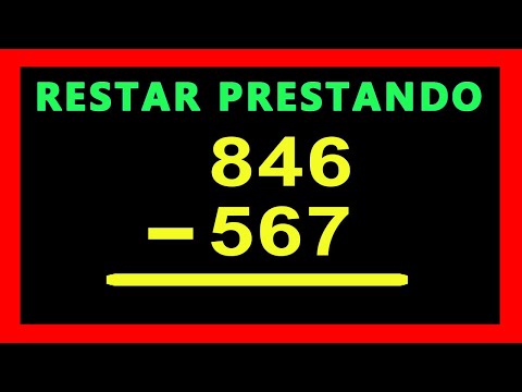 ✅👉 Restar Prestando de 3 cifras  ✅ Como restar Prestando