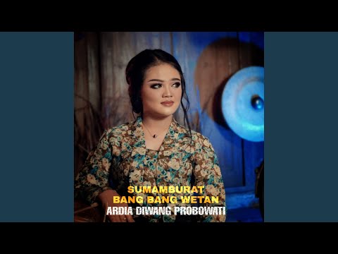 Sumamburat Bang-Bang Wetan