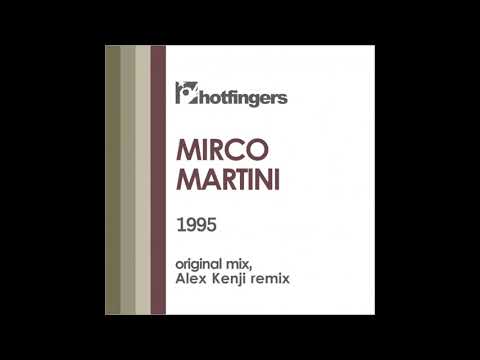 Mirco Martini - 1995 (Original Mix)