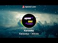 Kamariya - Mitron - (Karaoke)