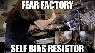 Fear Factory - &quot;Self Bias Resistor&quot; - DRUMS