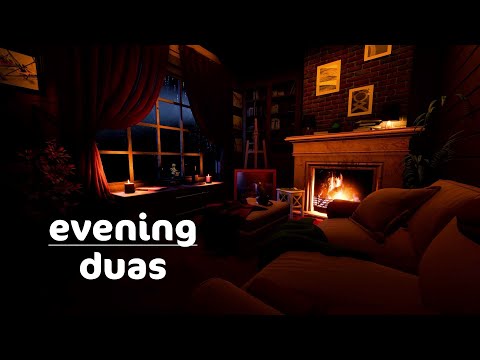 Evening Duas (For Protection, relaxation, stress/anxiety relief, Ruqya) دعاء المساء Omar Hisham