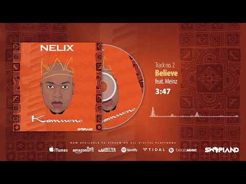Nelix - Believe (feat. Meinz)