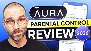 Aura Parental Control Review | BEST Parental Control App 2026?