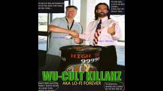 WU-CULT KILLAHZ AKA LO-FI FOREVER! BZA [SIDE A]