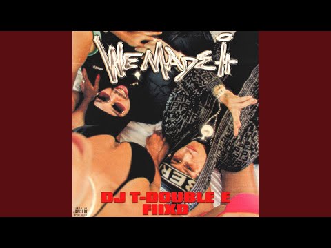 WE MADE IT (feat. FIIXD)