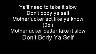 Nas - Don&#39;t Body Ya Self Lyrics
