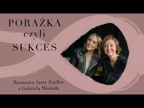 Z Gabrielą Muskałą, aktorką, o tym, czy można przeżywać dramat, a jednocześnie….być szczęśliwym?