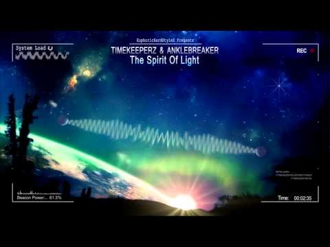 Timekeeperz & Anklebreaker - The Spirit of Light [HQ Edit]