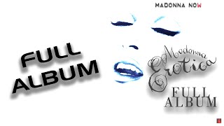 MADONNA - EROTICA - FULL ALBUM - AAC AUDIO