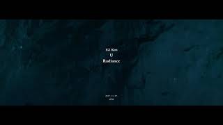 EZ Kim - U(Radiance) M/V teaser