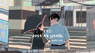 Download lagu EXO - Just As Usual [sub indo] mp3