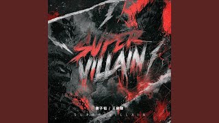 SUPER VILLAIN