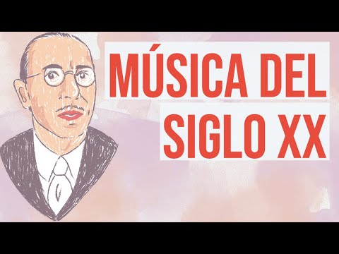Historia de la Música del Siglo XX