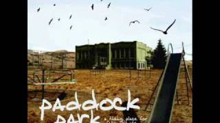 Paddock Park - It's Not Running Away If You Have Somewhere To Go (Acoustic)