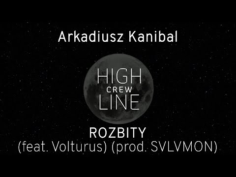 Arkadiusz Kanibal (feat. Volturus) (prod. SVLVMON) - Rozbity