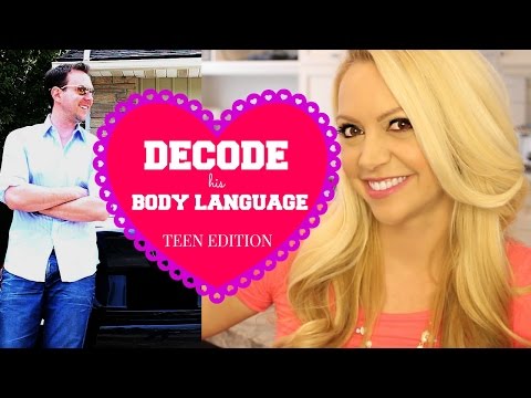 9 個技巧去解讀肢體語言 (9 Amazing Tricks to Decode His Body Language: TEEN EDITION)