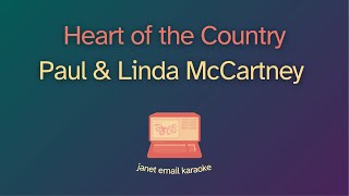 Paul &amp; Linda McCartney – Heart of the Country (Karaoke)