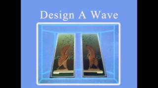 Design a Wave - Remedy (2010)