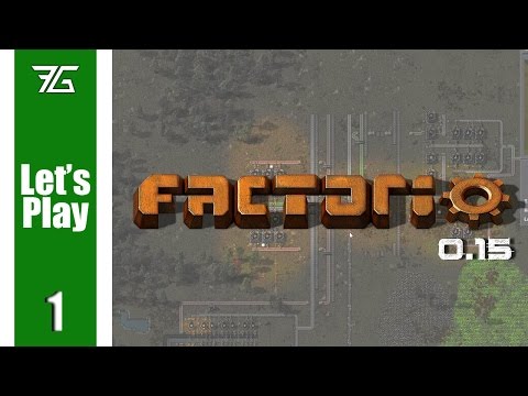 Factorio 0.15 - Ep 1 Dot15 Goodness