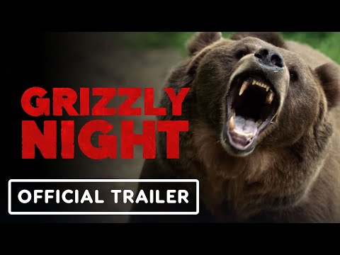 Grizzly Night - Official Trailer (2026)
