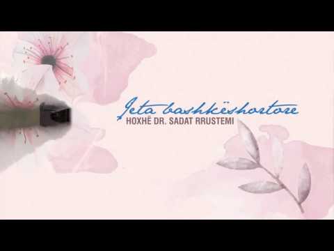 Si t'i rregullojmë raportet bashkëshortore? - Hoxhë Dr. Sadat Rrustemi