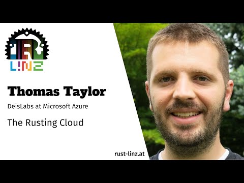 Rust Linz, March 2021 - Thomas Taylor - The Rusting Cloud