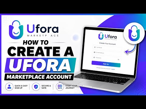Create a UFORA Marketplace Account
