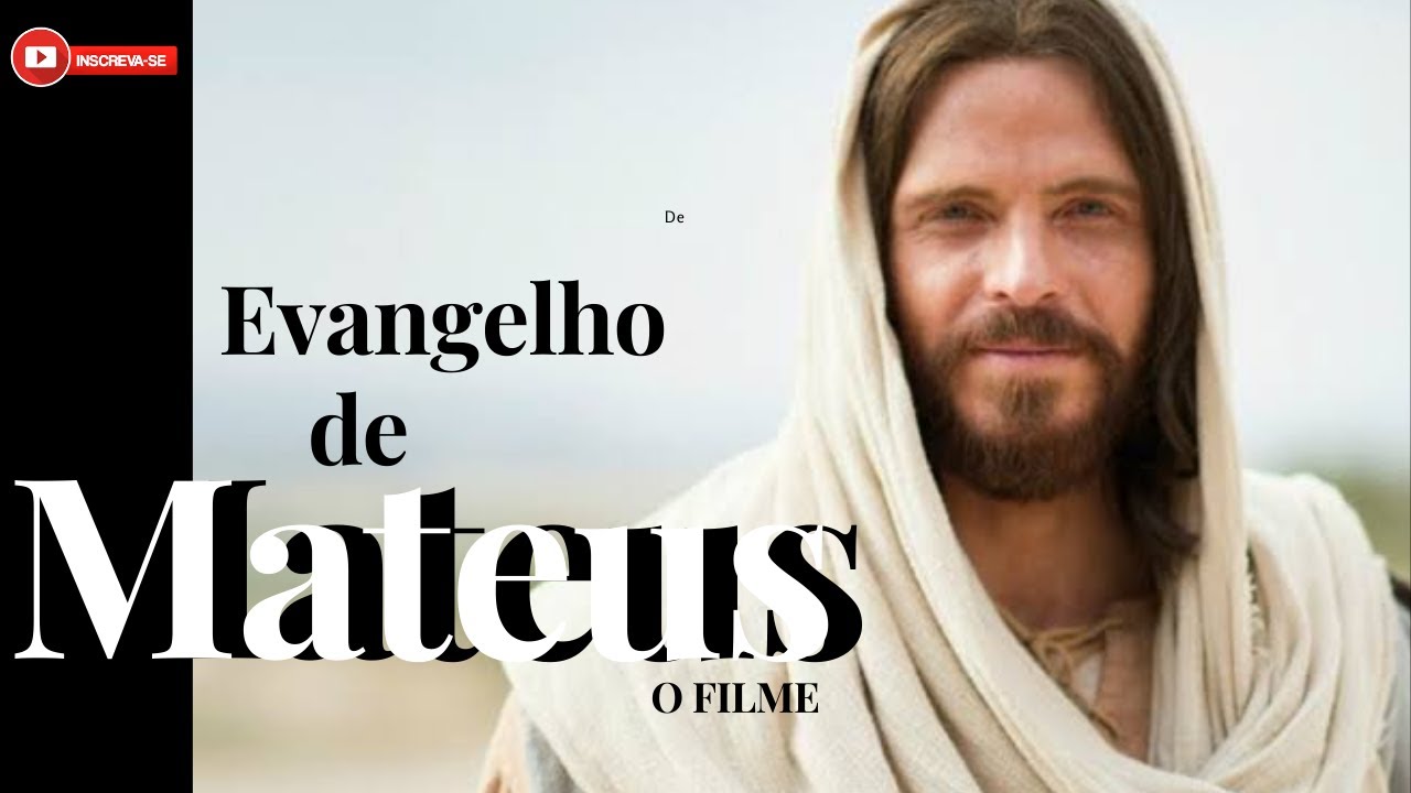 O Evangelho de Mateus -  Filme completo