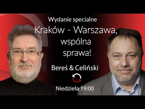 Kraków–Warszawa, wspólna sprawa! Witold Bereś i Marcin Celiński