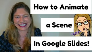 How to Animate Your Google Slides (Turn Your Bitmoji Classroom Scene into a GIF!)