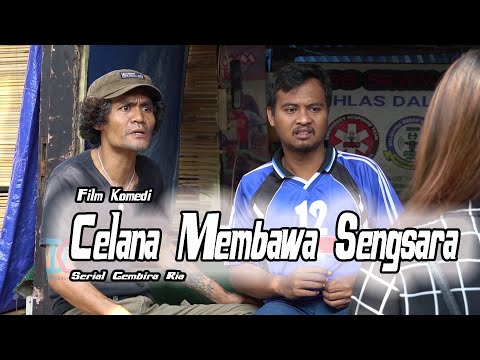 film-komedi-celana-membawa-sengsara-eps-36-serial-gembira-ria