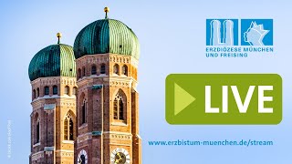 Live aus dem Münchner Dom:  Gottesdienst am 18.10.2026