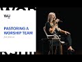 Jenn Johnson Pastoring A Worship Team Teaching Moment