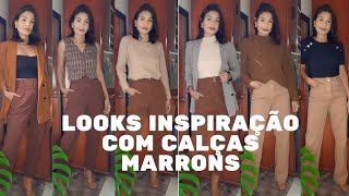Looks com calça marrom Zara, Renner e C&A