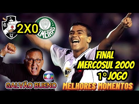 Vasco 2 x 0 Palmeiras. Commentary by Galvão Bueno. Mercosur Cup Final 2000, 1st Leg.