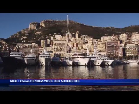 25e Rendez-Vous des Adhérents : Reportage Monaco Info