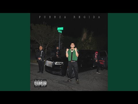 El Drogas - Fuerza Regida