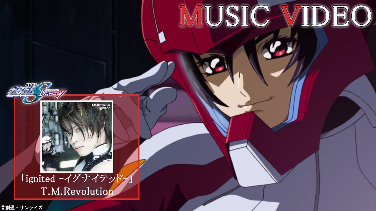 T.M.Revolution  - ignited -イグナイテッド-｜Official Music Video (TVアニメ『機動戦士ガンダムSEED DESTINY』OPテーマソング)
