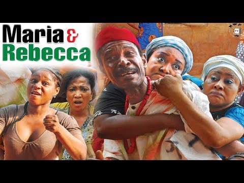 Maria & Rebecca Season 3 - 2017 Latest Nigerian Nollywood Movie