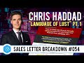 Chris Haddad Language Of LUST Sales Letter Breakdown PART 1 Proven Ads 54 100