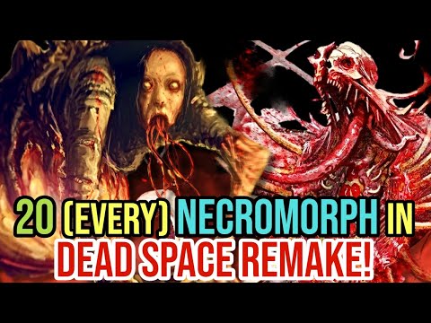 20 (All) Necromorphs from Dead Space Remake - Explored In Detail!