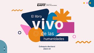 Coloquio doctoral 2023-1: Lily García Vásquez