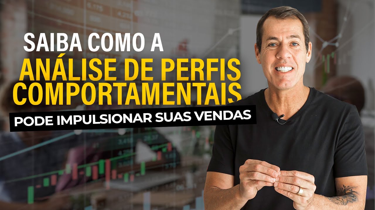 Saiba como a análise de perfis comportamentais pode impulsionar suas vendas